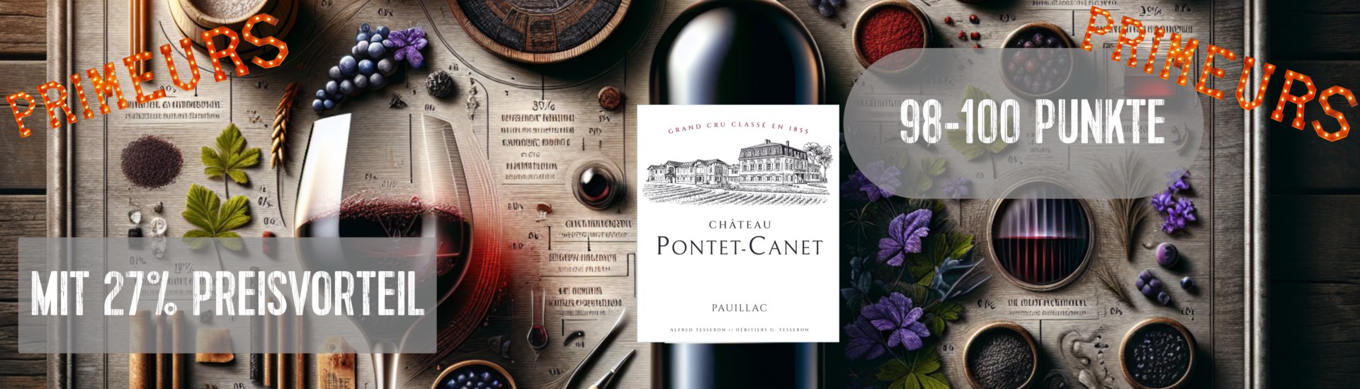 Pontet Canet 2023 in der Subskription verfügbar - minus 27% Preisnachlass auf den 2022er Preis und tollen Bewertungen