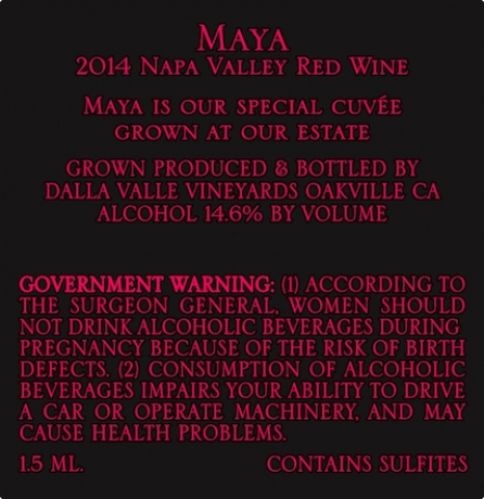 Maya 2014 Napa Valley red wine Dalla Valle Vineyards