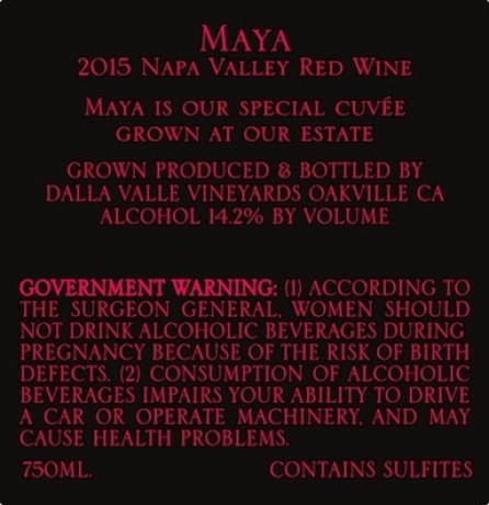 Maya 2015 Napa Valley red wine Dalla Valle Vineyards